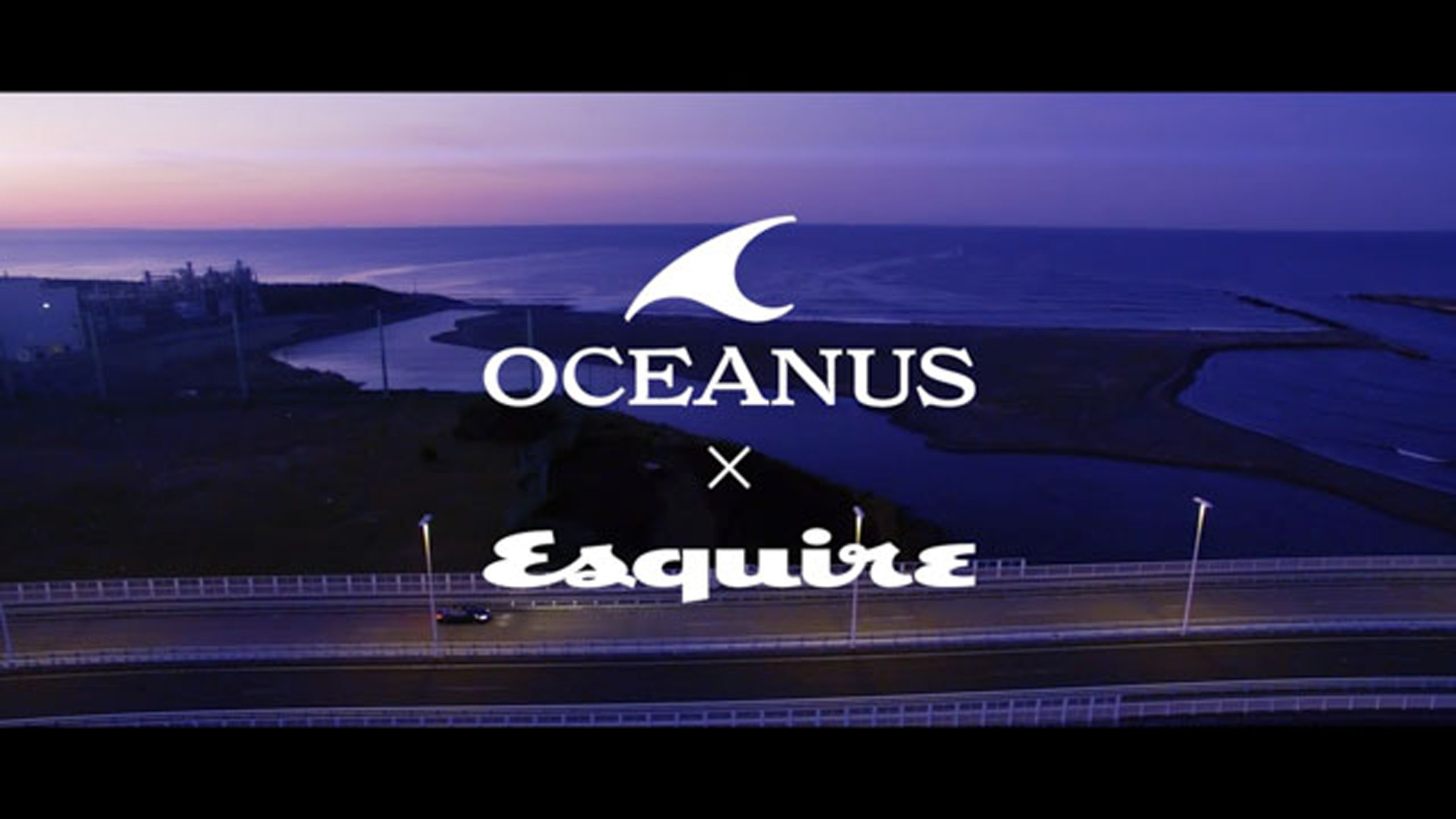 OCEANS × ESQUIRE -full edit-<br>Promotion Movie for OCEANS
